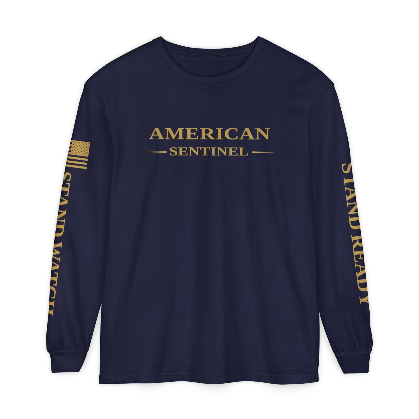 American Sentinel Founder's Long Sleeve- Stand Ready Stand Watch